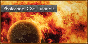30 Creative Adobe Photoshop CS6 Tutorials and Tips
