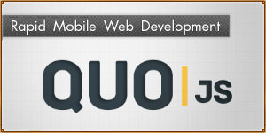 Rapid mobile web development with QuoJS